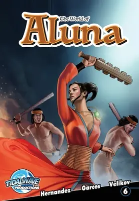 Le monde d'Aluna #6 - The World of Aluna #6