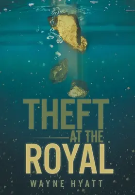 Vol au Royal - Theft at the Royal