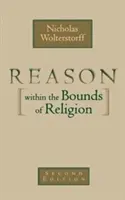 La raison dans les limites de la religion - Reason Within the Bounds of Religion