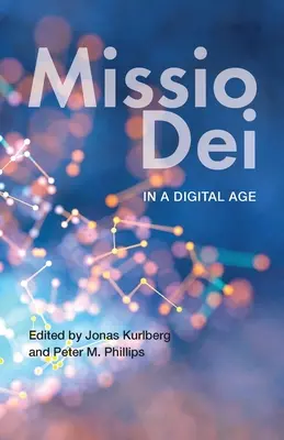 La Missio Dei à l'ère numérique - Missio Dei in a Digital Age
