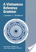 Une grammaire vietnamienne de référence - A Vietnamese Reference Grammar