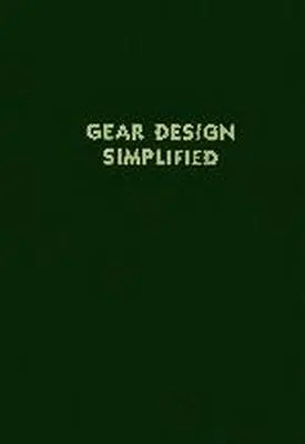 La conception d'engrenages simplifiée - Gear Design Simplified