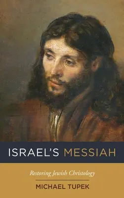 Le Messie d'Israël - Israel's Messiah