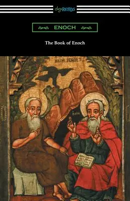 Le Livre d'Hénoch : (Traduit par R. H. Charles) - The Book of Enoch: (Translated by R. H. Charles)