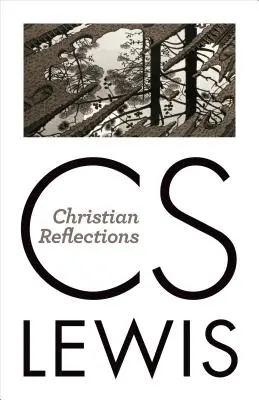 Réflexions chrétiennes - Christian Reflections