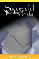 Formules d'investissement réussies - Successful Investing Formulas