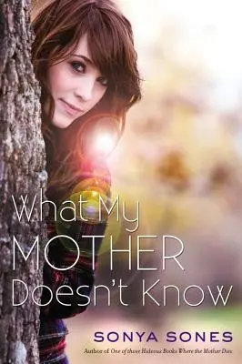 Ce que ma mère ne sait pas - What My Mother Doesn't Know
