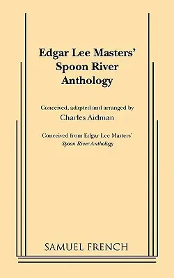 Anthologie de Spoon River - Spoon River Anthology