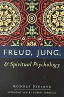 Freud, Jung et la psychologie spirituelle : (cw 143, 178, 205) - Freud, Jung, and Spiritual Psychology: (cw 143, 178, 205)