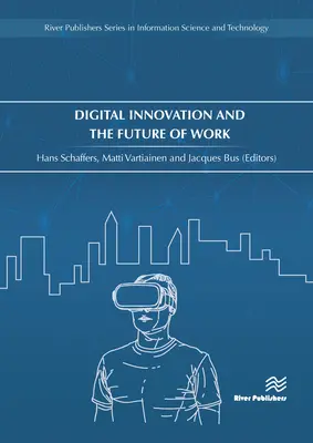 L'innovation numérique et l'avenir du travail - Digital Innovation and the Future of Work