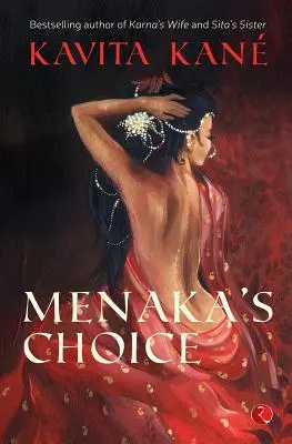 Le choix de Menaka - Menaka's Choice