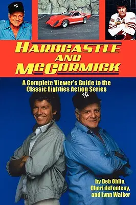 Hardcastle et McCormick - Hardcastle and McCormick