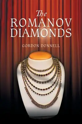 Les diamants Romanov - The Romanov Diamonds