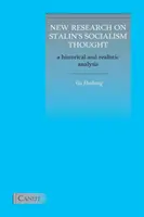 Nouvelles recherches sur la pensée socialiste de Staline : Une analyse historique et réaliste - New Research on Stalin's Socialism Thought: A Historical and Realistic Analysis