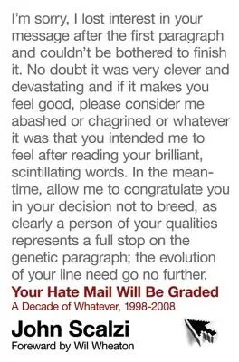 Votre courrier haineux sera noté - Your Hate Mail Will Be Graded