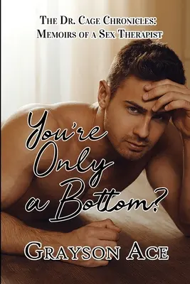 Tu n'es qu'un bas ? - You're Only a Bottom?