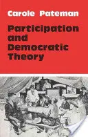 Participation et théorie démocratique - Participation and Democratic Theory