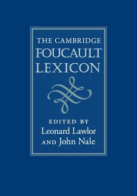 Lexique de Foucault de Cambridge - The Cambridge Foucault Lexicon