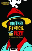 L'enfoiré au chapeau - The Motherf**ker with the Hat