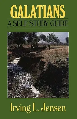 Galates : Guide d'auto-apprentissage - Galatians: A Self-Study Guide