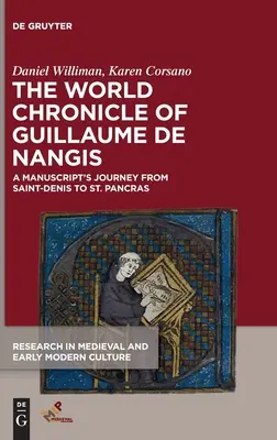 La chronique mondiale de Guillaume de Nangis - The World Chronicle of Guillaume de Nangis