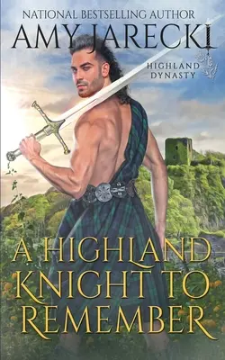 Un chevalier des Highlands dont on se souviendra - A Highland Knight to Remember