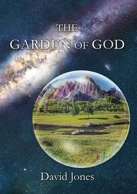 Le jardin de Dieu - The Garden of God