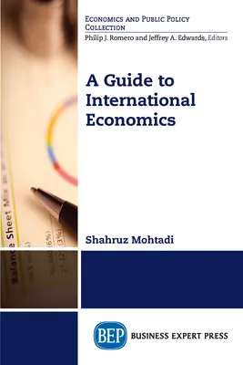 Guide de l'économie internationale - A Guide to International Economics