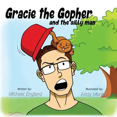 Gracie la marmotte et l'homme stupide - Gracie the Gopher and the Silly Man