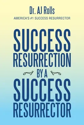 Résurrection du succès par un résurrecteur de succès - Success Resurrection by a Success Resurrector