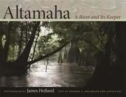 Altamaha : Une rivière et son gardien - Altamaha: A River and Its Keeper