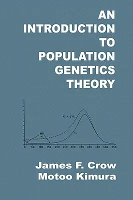 Introduction à la théorie de la génétique des populations - An Introduction to Population Genetics Theory