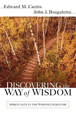Découvrir le chemin de la sagesse - Discovering the Way of Wisdom