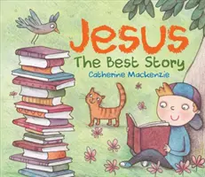 Jésus : La meilleure histoire - Jesus: The Best Story