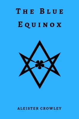 L'équinoxe bleu - The Blue Equinox