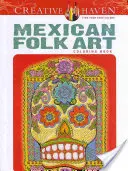 Livre à colorier Creative Haven Mexican Folk Art - Creative Haven Mexican Folk Art Coloring Book