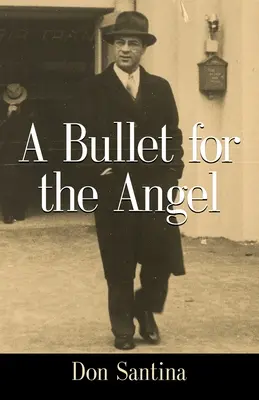 Une balle pour l'ange - A Bullet for the Angel