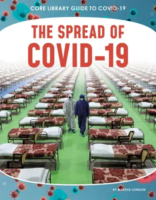 La propagation de Covid-19 - The Spread of Covid-19