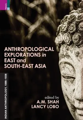 Exploration anthropologique en Asie de l'Est et du Sud-Est - Anthropological Exploration in East and South-East Asia