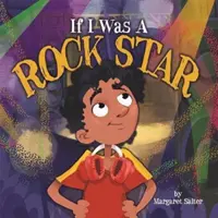 Si j'étais une rock star - If I Was a Rock Star