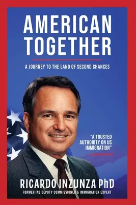 American Together : Un voyage au pays des secondes chances - American Together: A Journey to the Land of Second Chances