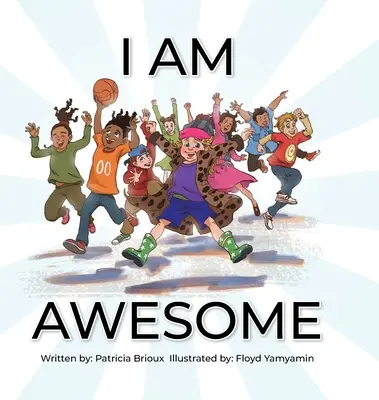 Je suis génial - I Am Awesome