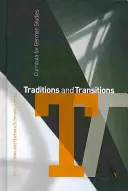 Traditions et transitions : Curricula pour les études allemandes - Traditions and Transitions: Curricula for German Studies