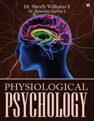 Psychologie physiologique - Physiological Psychology