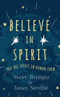 Croire en l'esprit - Believe in Spirit