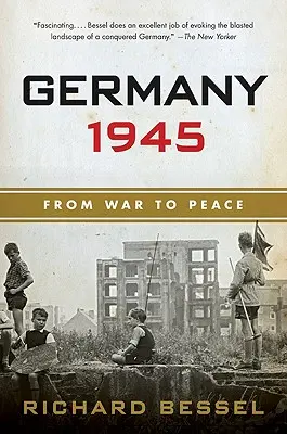 Allemagne 1945 : De la guerre à la paix - Germany 1945: From War to Peace
