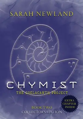 Chymist : Le projet Coelacanthe Livre II : Le projet Coelacanthe - Chymist: The Coelacanth Project Book II: The Coelacanth Project