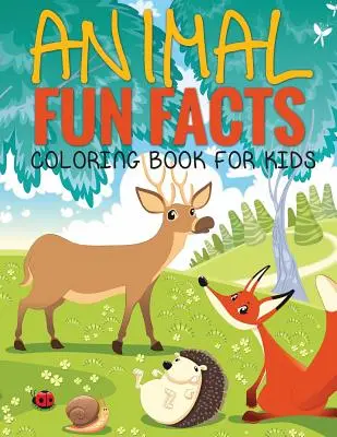 Animal Fun Facts (Livre de coloriage pour enfants) Paperback - Animal Fun Facts (Coloring Book for Kids) Paperback