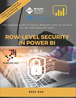 Row-Level Security in Power BI : Le guide complet de la création de différentes vues des données pour le même rapport Power BI - Row-Level Security in Power BI: The complete guide of creating different views of the data for the same Power BI report