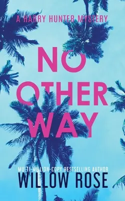 Pas d'autre voie - No Other Way